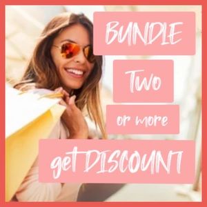 BUNDLE 2 or more items for DISCOUNT